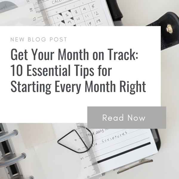 10 Essential Tips for Starting Every Month Right