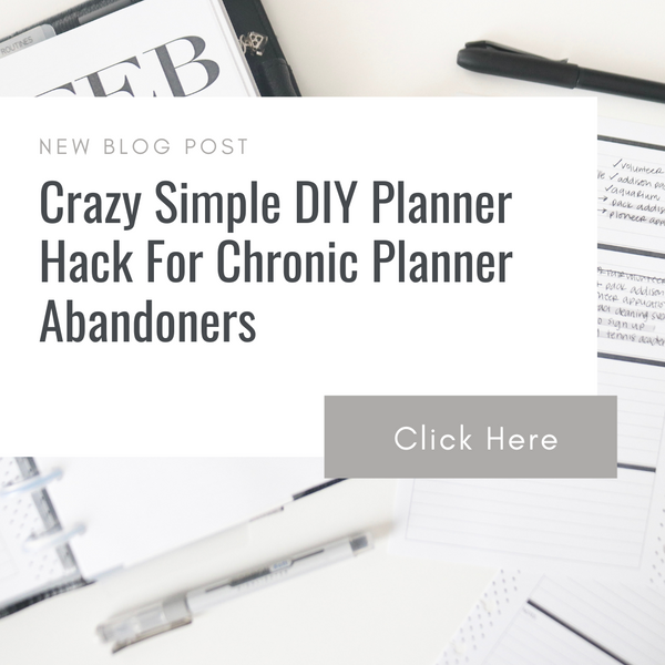 Crazy Simple DIY Planner Hack For Chronic Planner Abandoners