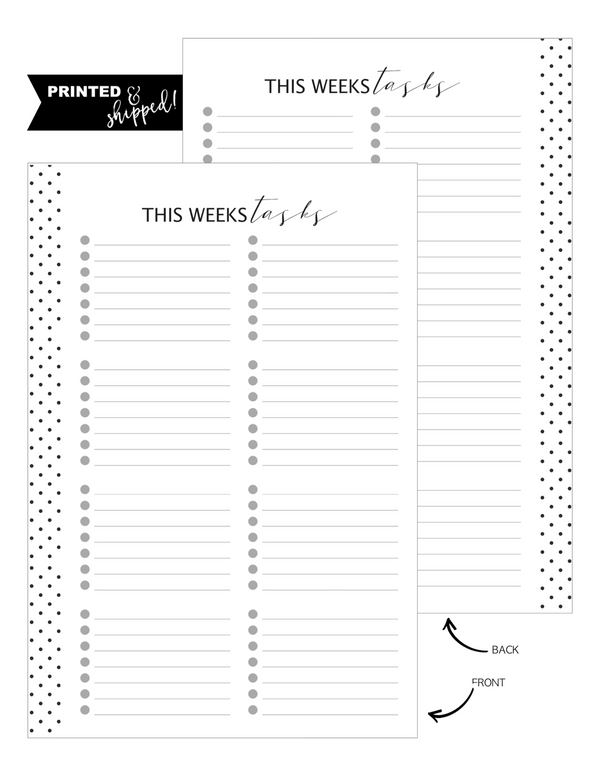 This Weeks Tasks Fill Paper Inserts <PRINTED AND SHIPPED>
