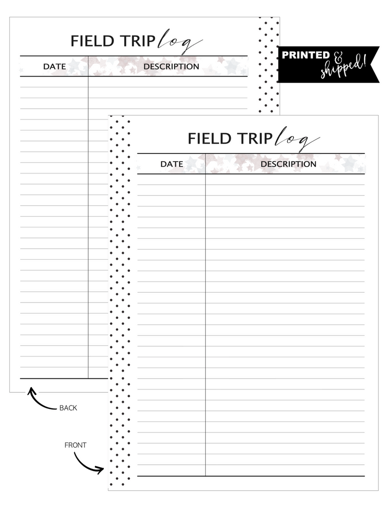 Field Trip Log Fill Paper <PRINTED AND SHIPPED>