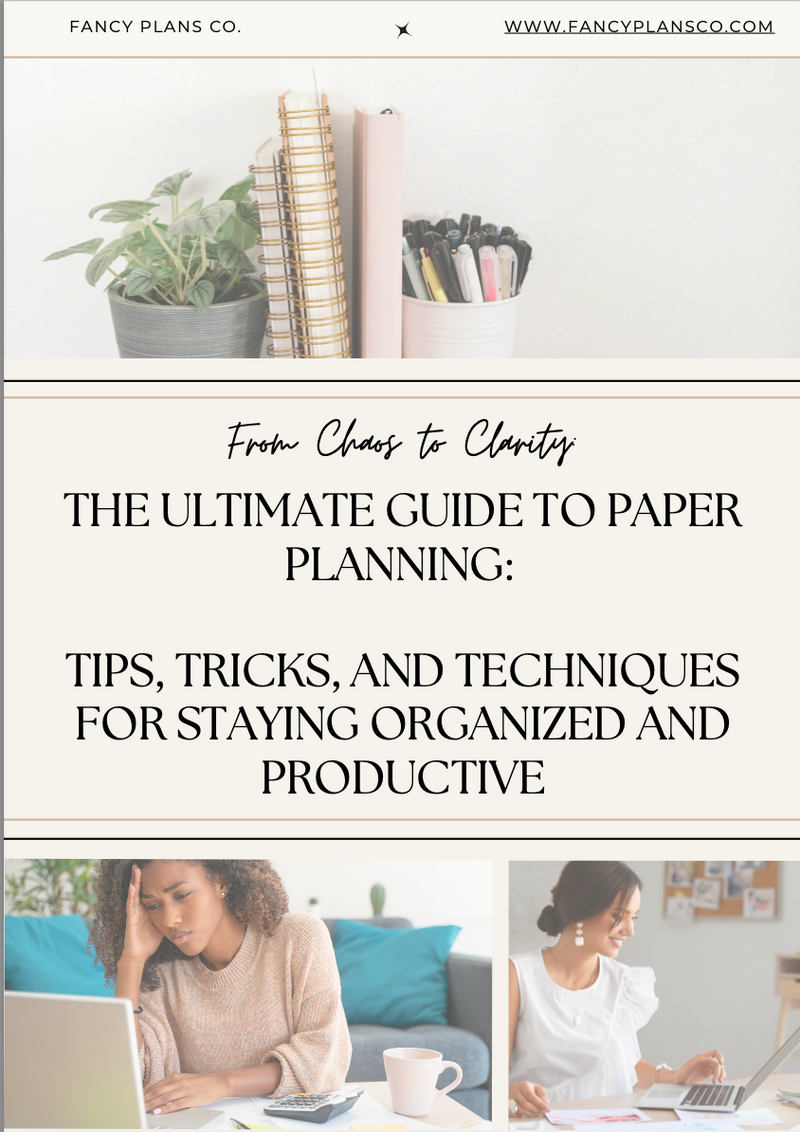 From Chaos To Clarity: The Ultimate Guide to Paper Planning:  Tips, Tricks, and Techniques for Staying Organized and Productive