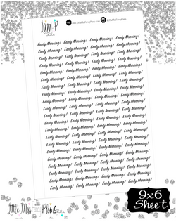 Early Morning! <JW Ministry Wording> - Erin Condrin, Happy Planner Stickers, Personal Planner